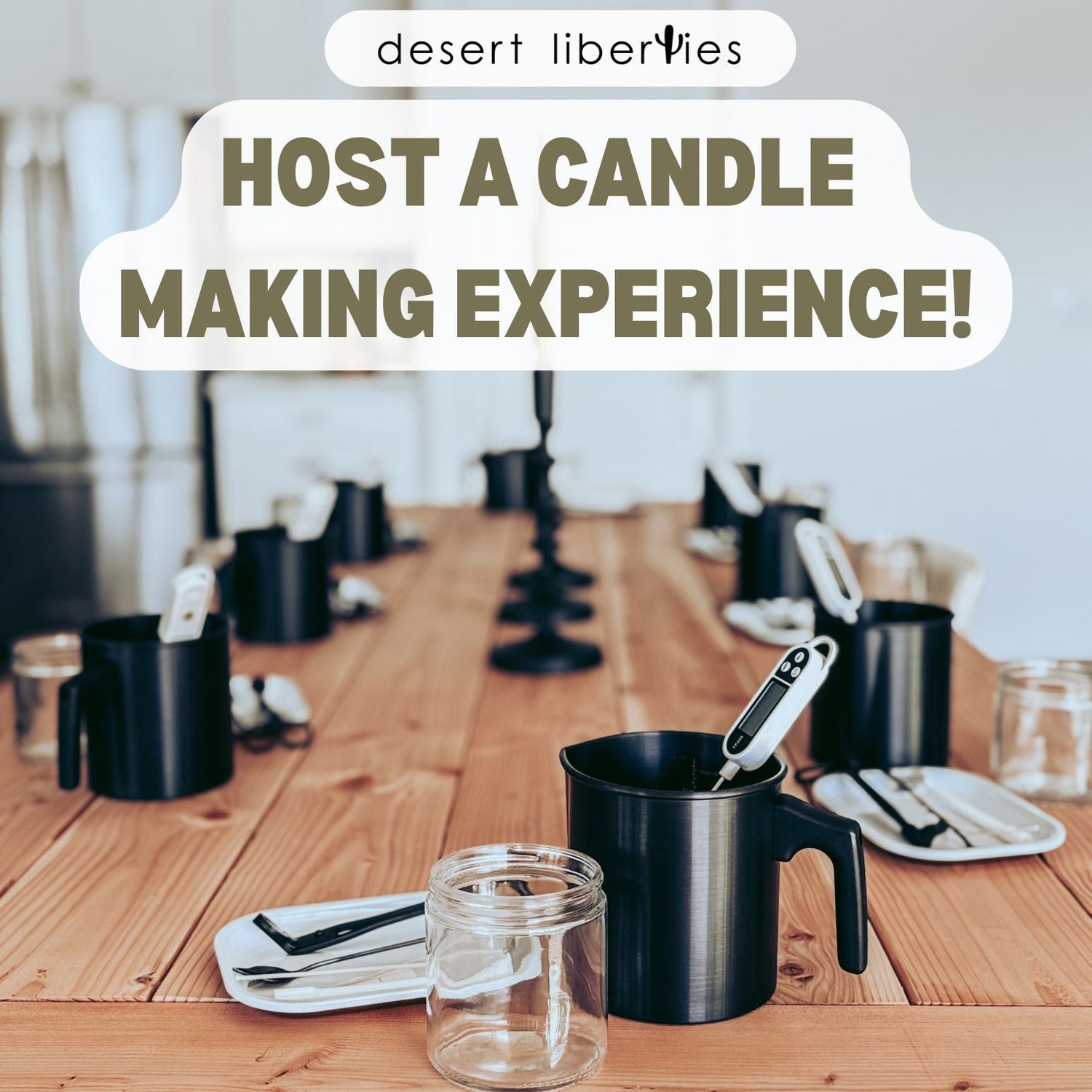 Table setup with candle-making materials and text promoting a candle-making experience.