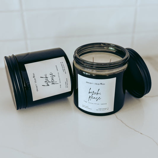 Birch, Please | Limited Edition
